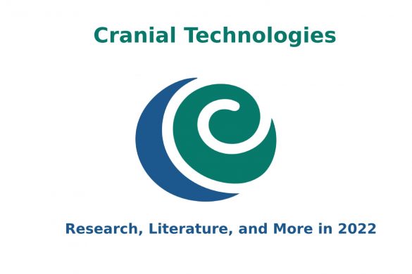 Cranial Technologies – Research, Literature, and More in 2022